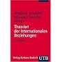 Theorien der Internationalen Beziehungen (Uni-Taschenb�cher S)