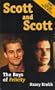 Scott and Scott: The Boys of Felicity