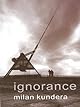 Ignorance: A Novel