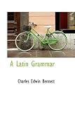 A Latin Grammar