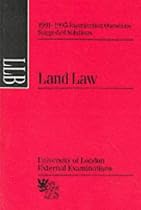 Land Law: Suggested Solutions, June 1991-95 (Bachelor of Laws (LLB))