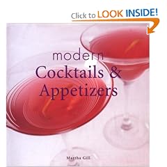 Modern Cocktails & Appetizers (Modern Cookbook)