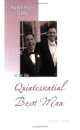 Pocket-Poet's Guide to be the Quintessential Best Man
