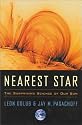 Nearest Star: The Surprising Science of Our Sun