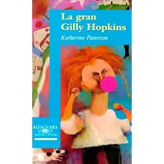 LA Gran Gilly Hopkins (Spanish Edition)