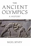 The Ancient Olympics: A History