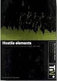 Hostile elements : a study of political imprisonment in Tibet 1987-1998