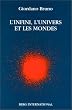 L'Infini, l'univers et les mondes