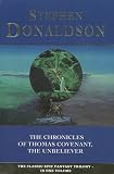 The Chronicles of Thomas Covenant, the Unbeliever