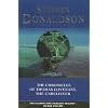 The Chronicles of Thomas Covenant, the Unbeliever: "Lord Foul's Bane", "Illearth War" and "Power That Preserves"