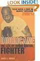 Hurricane: The Life of Rubin Carter, Fighter