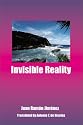 Invisible Reality