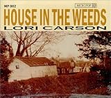House in the Weeds