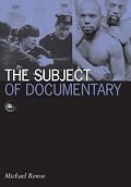 The Subject of Documentary (Visible Evidence, V. 16)