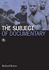 The Subject of Documentary (Visible Evidence, V. 16)
