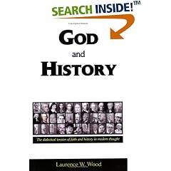God and History by Laurence W. Wood