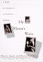 My Mama's Waltz: A Book for Daughters of Alchoholic Mothers