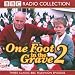 One Foot in the Grave: The Man in the Long Black Coat/The Broken Reflection/The Trial No.2 (BBC Radio Collection)
