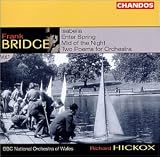 ｜Frank Bridge: Orchestral Works, Vol. 1