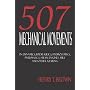 507 Mechanical Movements in Dynamics, Hydraulics, Hydrostatics, Pneumatics, Steam Engines, Mill and Other Gearing