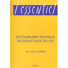 Dictionnaire pratique de didactique du fle