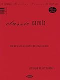 Classic Carols: 10 Christmas Master Pieces for Solo Piano