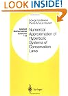Numerical Approximation of Hyperbolic Systems of Conservation Laws (Applied Mathematical Sciences)