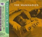 The Wannadies -  Be a Girl