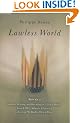 Lawless World: America and the Making and Breaking of Global Rules--From FDR's Atlantic Charter to George W. Bush's Illegal War