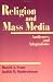 Religion and Mass Media: Audiences and Adaptations by  ISBN 0803971745