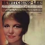 Bewitching-Lee! Peggy Lee Sings Her Greatest Hits
