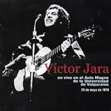 Victor Jara -  En Vivo en el Aula Magna de la Universidad de Valparaiso