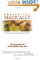 Presenting Magically: Transforming Your Stage Presence With NLP