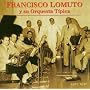 Y Su Orquesta Tipica 1927-1940