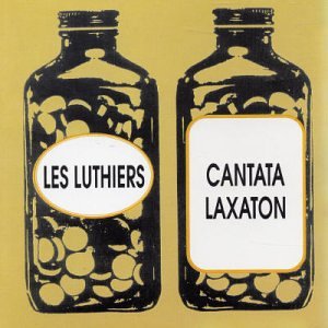 Les Luthiers - Cantata Laxaton - Zortam Music