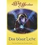 Das blaue Licht