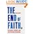 The End of Faith: Religion, Terror, and the Future of Reason