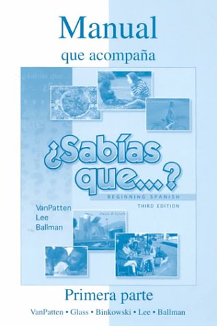 Workbook/Lab Manual (Vol. 1) to accompany Â¿Sabias que?