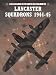 Lancaster Squadrons 1944-1945 (Osprey Combat Aircraft)