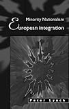 Minority nationalism and European integration