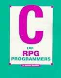 C for Rpg Programmers