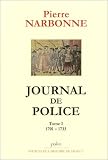 Revue Paléo Editions  / Journal de police, tome 1 : 1701-1733
