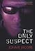 The Only Suspect