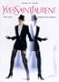 Yves Saint Laurent (The Universe of Fashion)