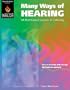 Many Ways of Hearing: 94 Multitasked Lessons in Listening