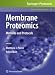 Membrane Proteomics: Methods and Protocols (Methods in Molecular Biology)