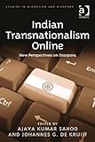 Indian transnationalism online : new perspectives on diaspora
