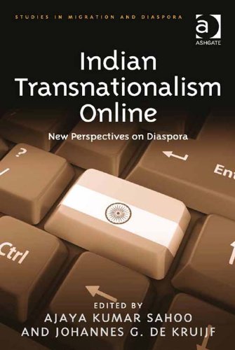 Indian Transnationalism Online: New Perspectives on Diaspora (Studies in Migration and Diaspora)