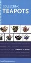 Collecting Teapots (Instant Expert (Random House))