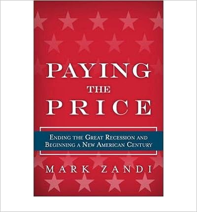 Paying the Price: The New Economic Mess We Have Created and How to Get Out of It